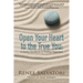 Open Your Heart to the True You: A Useful Handbook to Finding Happiness