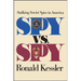 Spy Versus Spy