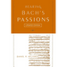 Hearing Bach's Passions