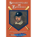 Shakespeare and Baseball: Reflections of a Shakespeare Professor and Detroit Tigers Fan