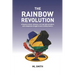 The Rainbow Revolution: A Russian nuclear colossus, a corrupt state president and a desperate struggle to save a failing country.