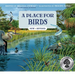 A Place for Birds (Third Edition)