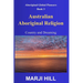 Australian Aboriginal Religion: Country and Dreaming