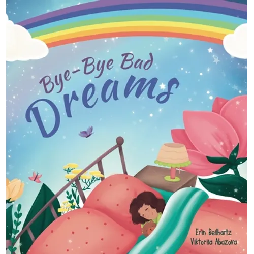 Bye-Bye Bad Dreams
