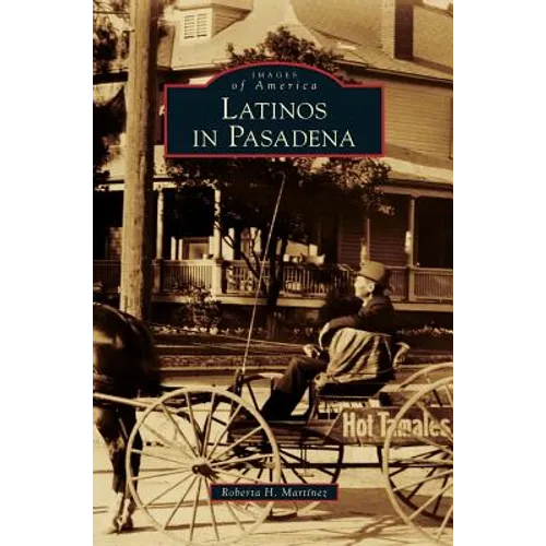 Latinos in Pasadena