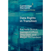 Data Rights in Transition