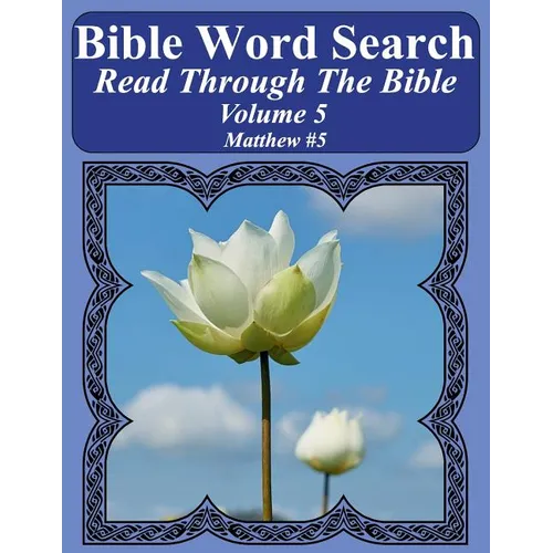 Bible Word Search Read Through The Bible Volume 5: Matthew #5 Extra Large Print