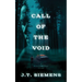 Call of the Void: A Sloane Donovan Mystery