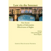 Law Via the Internet. Free Access, Quality of Information, Effectiveness of Rights
