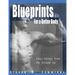 Blueprints for a Better Body: Total Fitness from the Ground Up