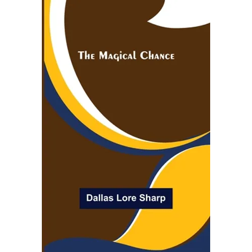 The Magical Chance