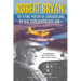 Robert Bryan: The Flying Parson of Labrador and the Real Story Behind Bert and I