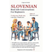 Slovenian: Real-Life Conversations for Beginners (with audio)
