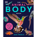 The Animal Body Book: An Insider's Guide to the World of Animal Anatomy