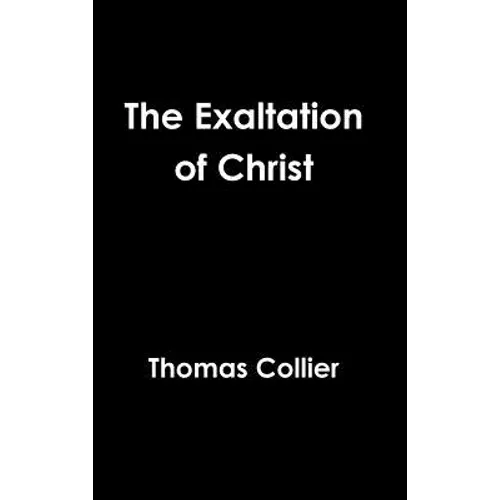 The Exaltation of Christ