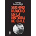 Ser Niño Huacho en la historia de Chile