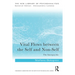 Vital Flows Between the Self and Non-Self: The Interpsychic