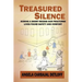 Treasured Silence: During a Short Recess, Our Fractured Lives Found Safety & Comfort.