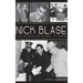 Nick Blase: The Prince of Niles, Illinois