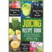 Juicing Recipe Book: 365 Juicing Recipes for Every Condition (Juicer Recipe Book)