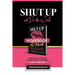 Shut Up and Do The Work Workbook: The Workbook: Create an offer your ideal clients can't refuse