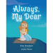 Always My Dear