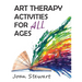 Art Therapy Activities for All Ages