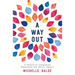 A Way Out: A Memoir of Conquering Depression and Social Anxiety
