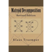 Matroid Decomposition