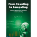 From Counting to Computing: Ideas for Mathematics Education in Information Age