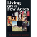 Living on a Few Acres