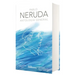 Antología General Neruda (Edición Conmemorativa de la Rae Y La Asale) / General Anthology