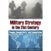 Military Strategy in the 21st Century: People, Connectivity, and Competition