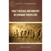 Paul's Message and Ministry in Covenant Perspective: Selected Essays