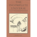 The Incomplete Universe: Totality, Knowledge, and Truth