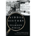 Hidden History of Pearson Field