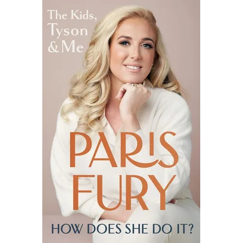 How Does She Do It?: Six Kids, Tyson and Me