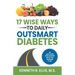 17 Wise Ways to Daily Outsmart Diabetes