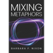 Mixing Metaphors
