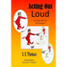 Acting Out Loud: Christian Skits for All Occasions