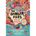 The Danger Files: Real-Life Disasters