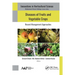 Diseases of Fruits and Vegetable Crops: Recent Management Approaches