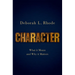 Character: What It Means and Why It Matters