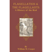 Flagellation & the Flagellants: A History of the Rod