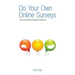 Do Your Own Online Surveys