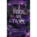 Fool Me Twice