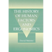 The History of Human Factors and Ergonomics