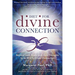Diet for Divine Connection: Beyond Junk Foods and Junk Thoughts to At-Will Spiritual Connection