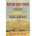 Western Short Stories from the Great Northwest