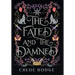 The Fated and the Damned